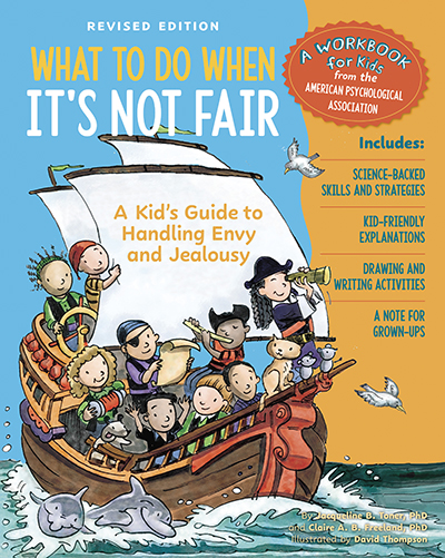 What to Do When It's Not Fair, Revised Edition