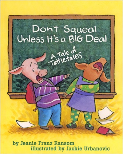 Don't Squeal Unless It's a Big Deal