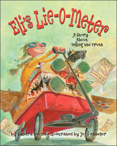 Cover of Eli's Lie-O-Meter (large)