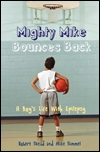 Mighty Mike Bounces Back