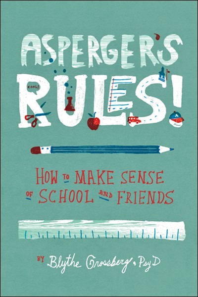 Cover of Asperger's Rules! (large)