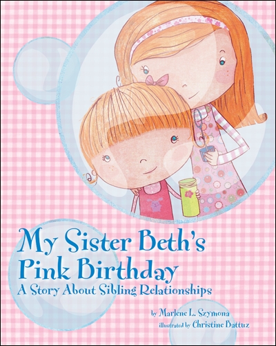 Cover of My Sister Beth's Pink Birthday (large)