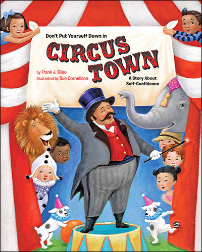 Cover of Don't Put Yourself Down in Circus Town (large)