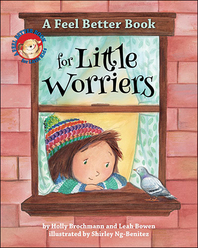 Cover of A Feel Better Book for Little Worriers (large)