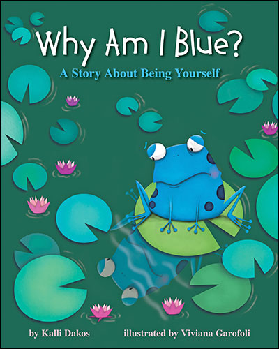 Cover of Why Am I Blue?: A Story About Being Yourself (large)