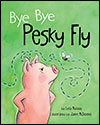 Bye Bye Pesky Fly