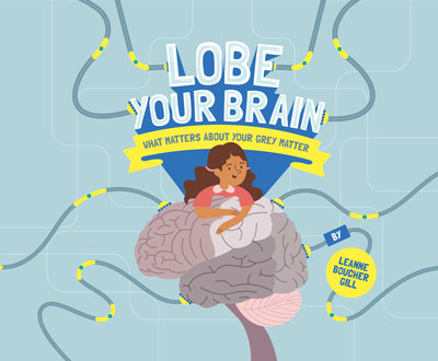 Cover of Lobe Your Brain