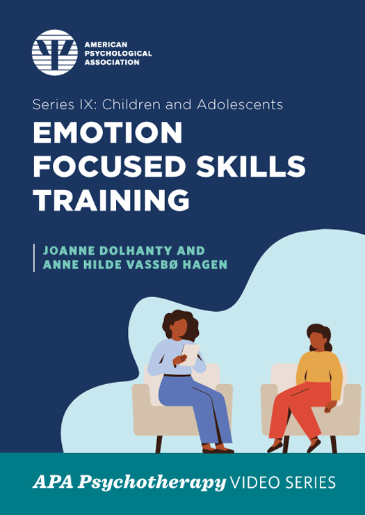 Emotion Focused Skills Training