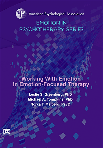 Cover of Working With Emotion in Emotion-Focused Therapy (large)